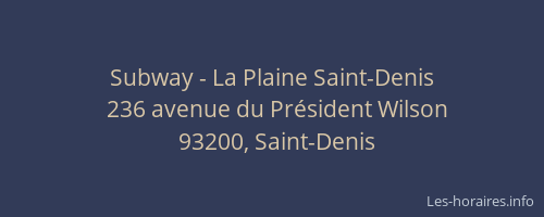 Subway - La Plaine Saint-Denis