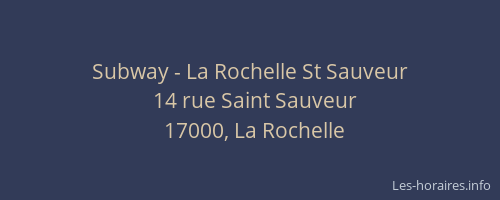 Subway - La Rochelle St Sauveur