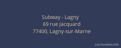 Subway - Lagny