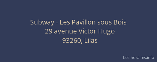 Subway - Les Pavillon sous Bois