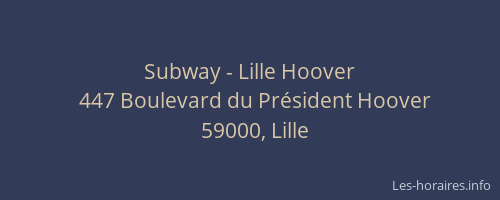 Subway - Lille Hoover