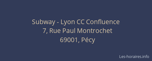 Subway - Lyon CC Confluence