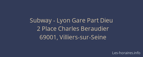 Subway - Lyon Gare Part Dieu