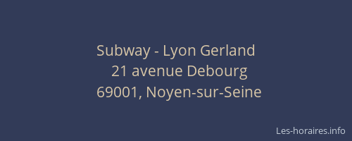 Subway - Lyon Gerland