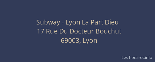 Subway - Lyon La Part Dieu