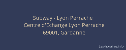Subway - Lyon Perrache