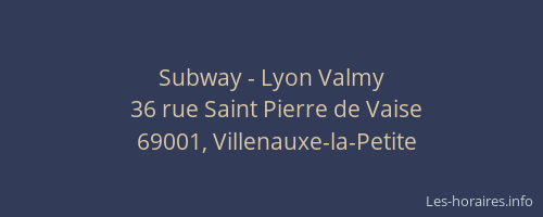 Subway - Lyon Valmy