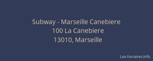 Subway - Marseille Canebiere