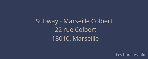 Subway - Marseille Colbert
