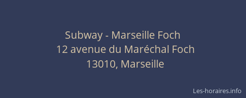 Subway - Marseille Foch
