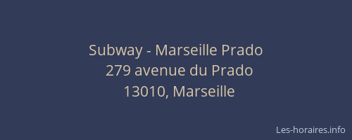 Subway - Marseille Prado