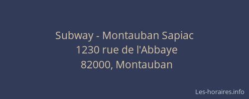 Subway - Montauban Sapiac