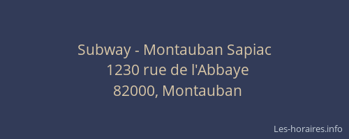 Subway - Montauban Sapiac