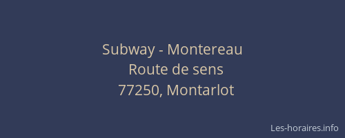 Subway - Montereau