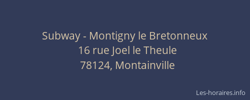 Subway - Montigny le Bretonneux