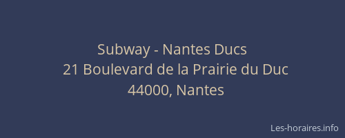 Subway - Nantes Ducs