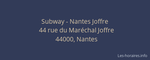 Subway - Nantes Joffre