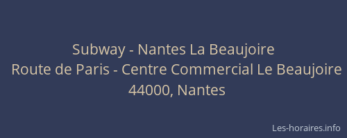 Subway - Nantes La Beaujoire