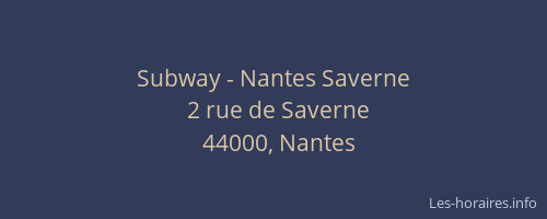 Subway - Nantes Saverne