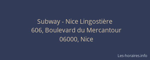 Subway - Nice Lingostière