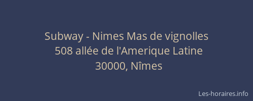 Subway - Nimes Mas de vignolles