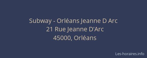 Subway - Orléans Jeanne D Arc