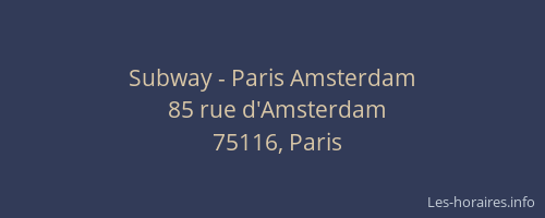 Subway - Paris Amsterdam