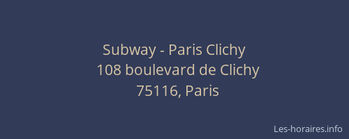 Subway - Paris Clichy