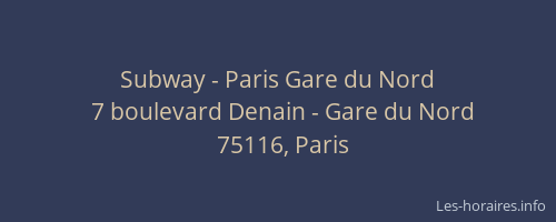 Subway - Paris Gare du Nord