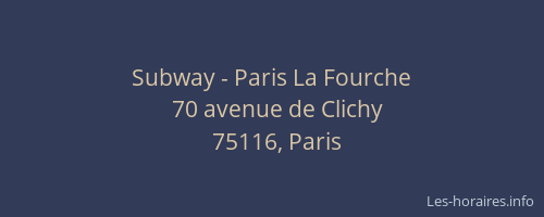 Subway - Paris La Fourche