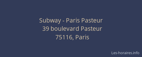 Subway - Paris Pasteur