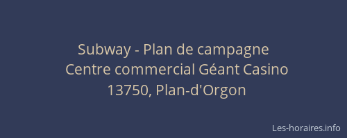 Subway - Plan de campagne