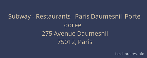 Subway - Restaurants   Paris Daumesnil  Porte doree