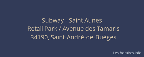 Subway - Saint Aunes