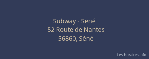 Subway - Sené