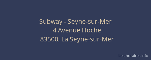 Subway - Seyne-sur-Mer