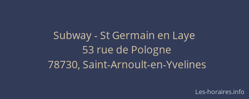 Subway - St Germain en Laye