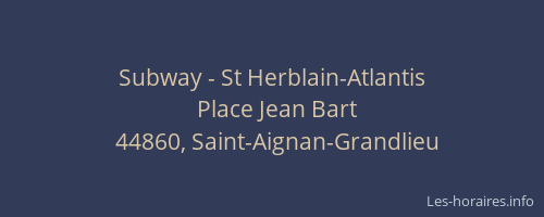 Subway - St Herblain-Atlantis