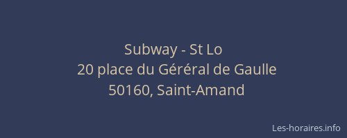 Subway - St Lo