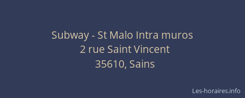 Subway - St Malo Intra muros