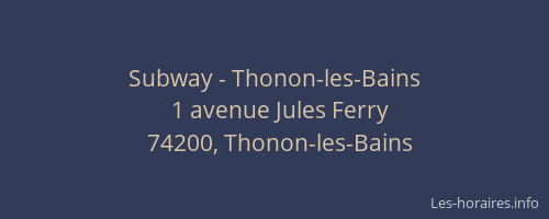 Subway - Thonon-les-Bains