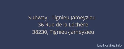 Subway - Tignieu Jameyzieu