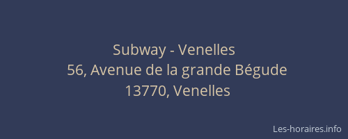 Subway - Venelles
