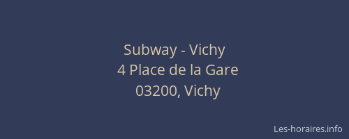 Subway - Vichy