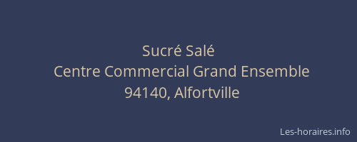 Sucr&eacute; Sal&eacute;