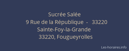 Sucr&eacute;e Sal&eacute;e