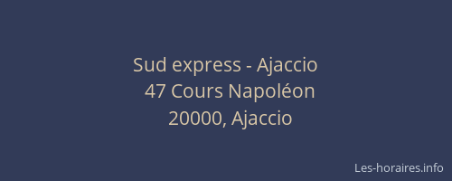 Sud express - Ajaccio