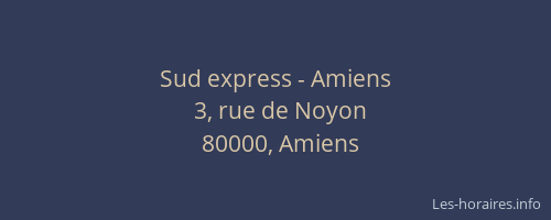 Sud express - Amiens