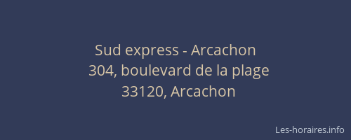 Sud express - Arcachon