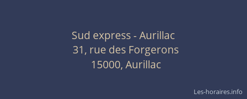Sud express - Aurillac
